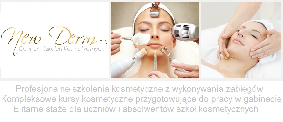 Centrum Szkoleń kosmetycznych New Derm Centrum Szkoleń kosmetycznych New Derm